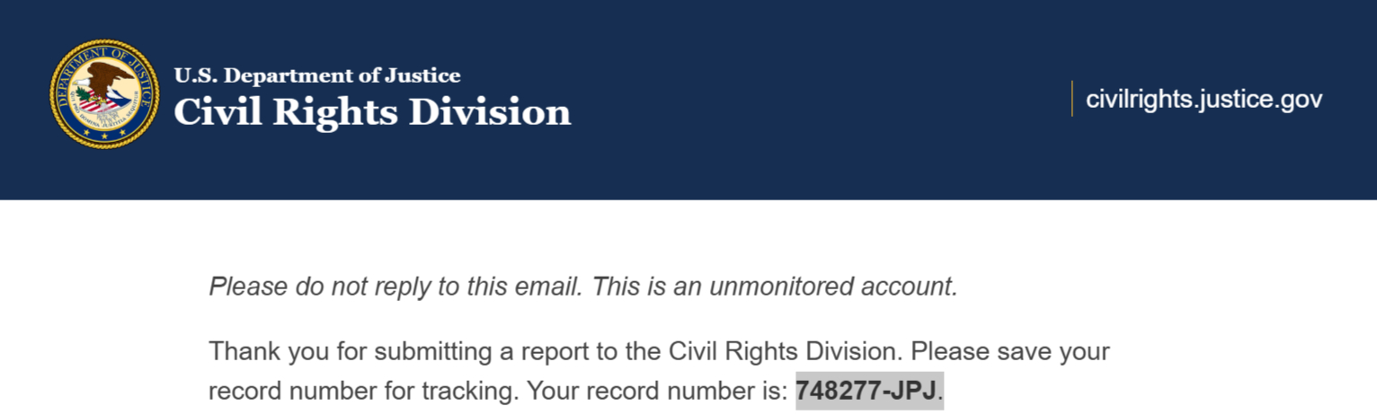 Archived evidence image: € ~ y U.S. Department of Justice CL _ \ J) Civil Rights Division | civilrights.justice.gov Please do not reply to this email. . Automated OCR excerpt; verify against the source image.