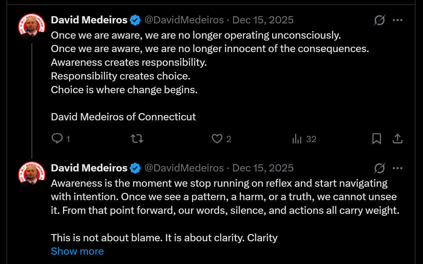 Archived evidence image dated 2026-04-14: '&) David Medeiros €& @DavidMedeiros - Dec 15, 2025 (A oe Once we are aware, we are no longer operating unconsciously. . Automated OCR excerpt; verify against the source image.