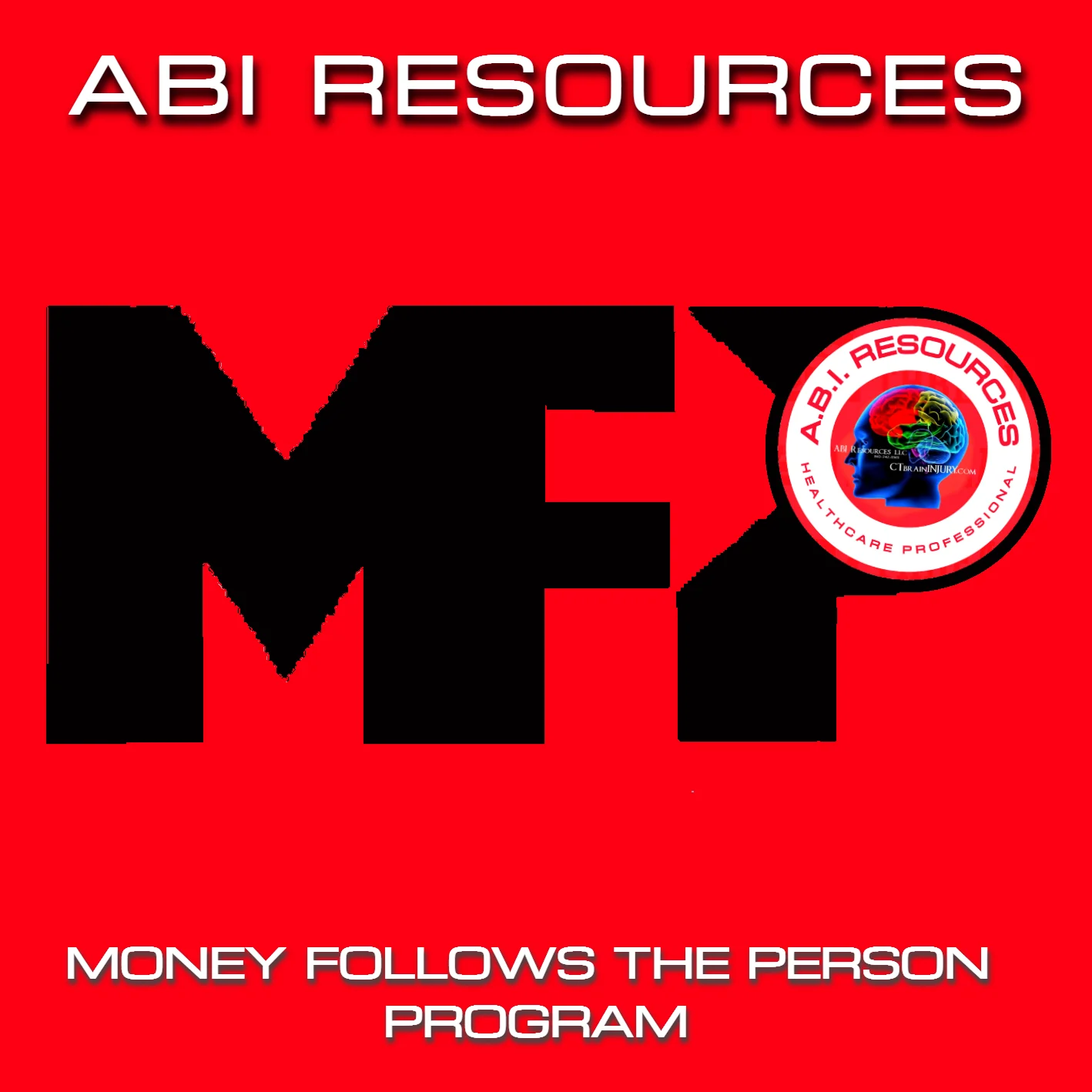 Archived ABI Resources Facebook image associated with What is the MFP Program and what does it do? https://www.ctbraininjury.com/ct-mfp-money-follows-the-person-connecticu…